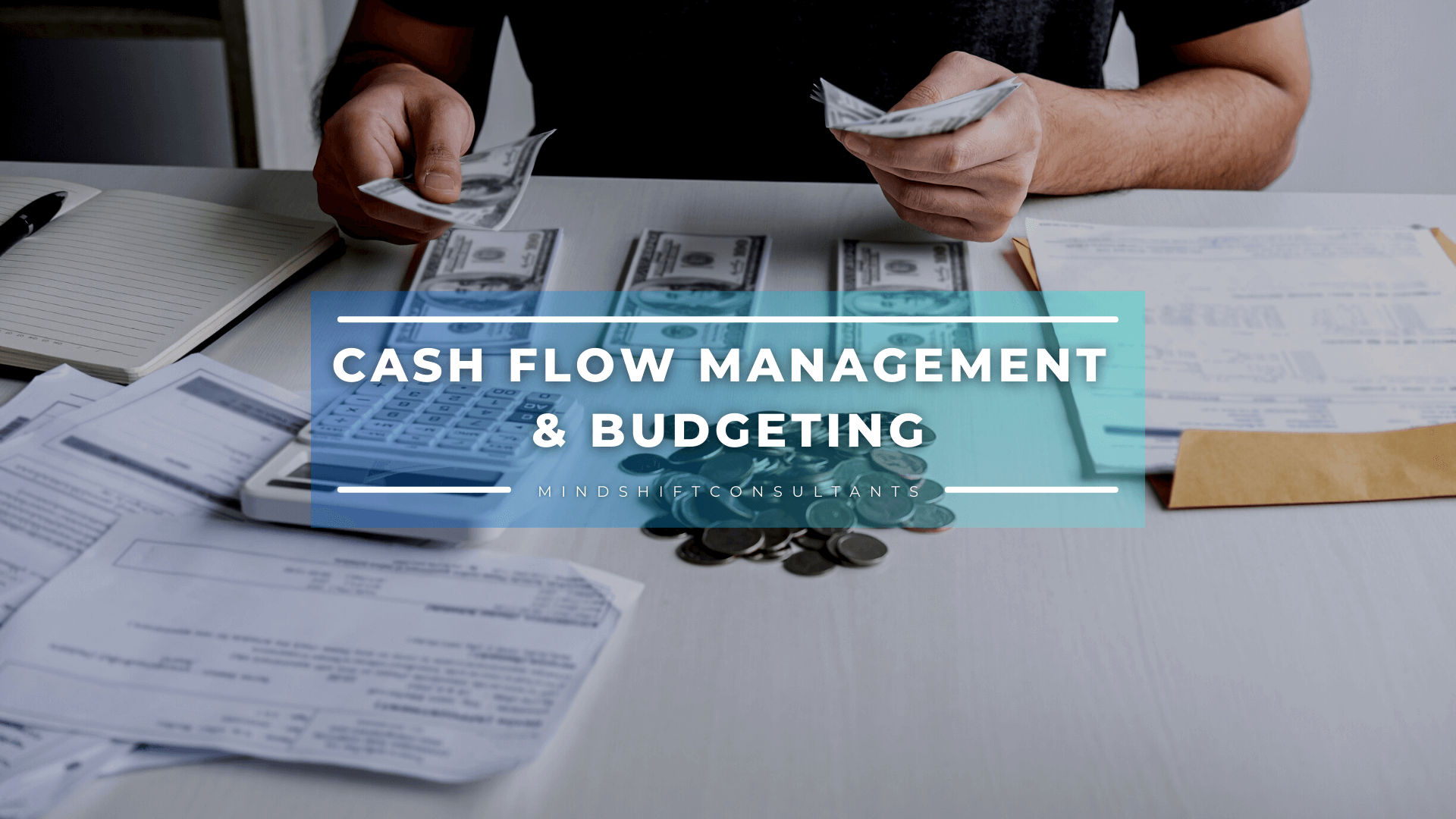 Cash Flow & Budgeting for SMEs and Startups